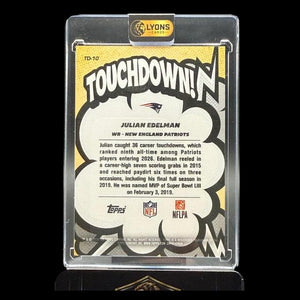 2026 Topps Flagship Julian Edelman #TD-10 Touchdown SSP New England Patriots