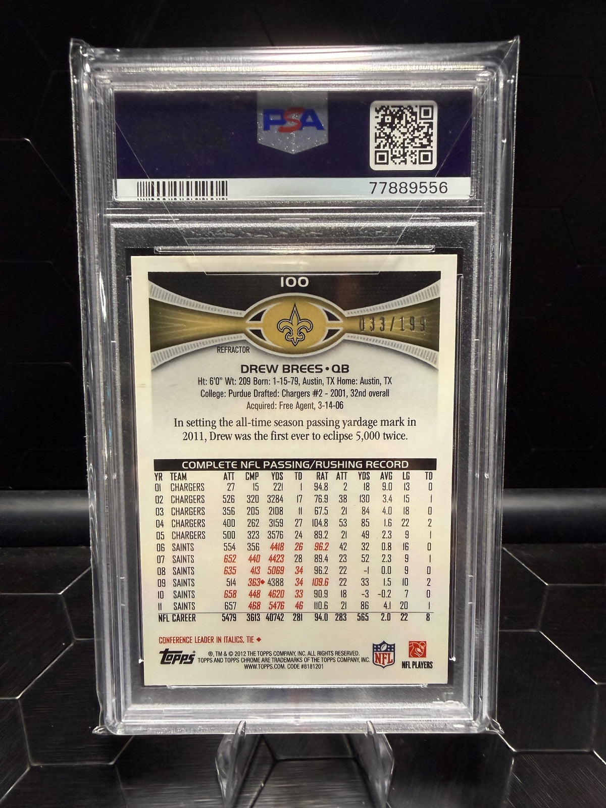 2012 Topps Chrome #100 Drew Brees Blue Refractor #100 /199 PSA 9