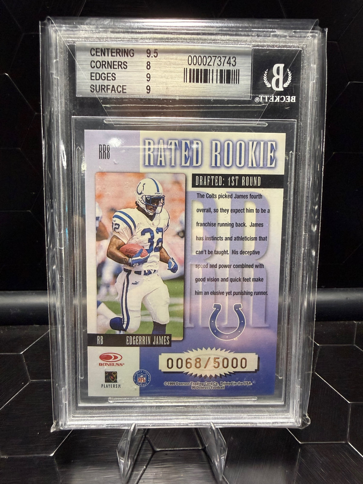 1999 Donruss Edgerrin James #RR8 Rated Rookie 0068/5000 BGS 8.5