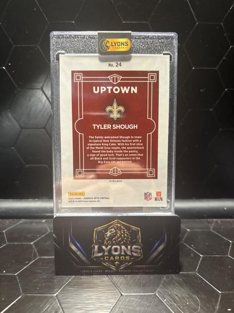 2025 Panini Donruss Optic #24 Tyler Shough Uptown