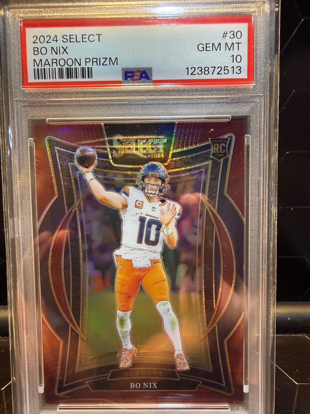 2024 Panini Select #30 Bo Nix Maroon Prizm PSA 10