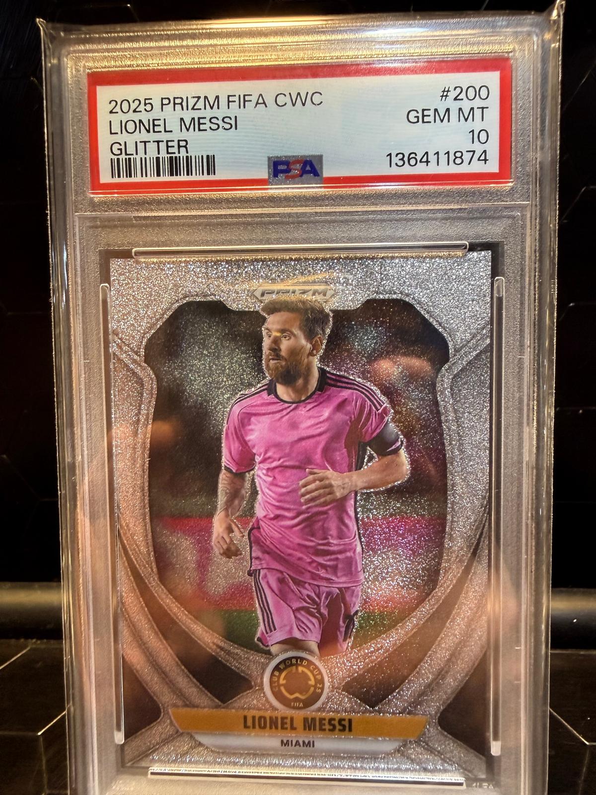2025 Panini Prizm FIFA Club World Cup #200 Lionel Messi Glitter Prizm PSA 10