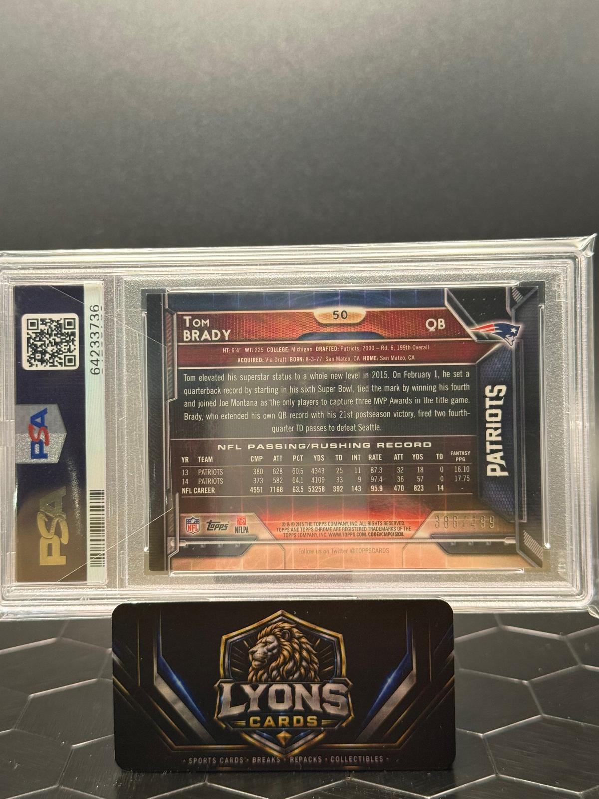 2015 Topps Chrome #50 Tom Brady Camo Refractor /499 PSA 9