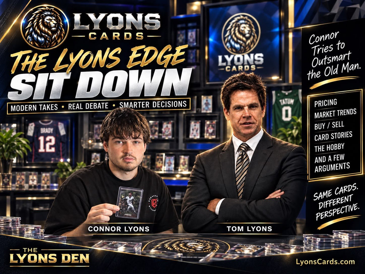 Same cards, different perspectives: The Lyons Edge Sit Down brings together Connor’s deep hobby expertise and Tom’s background in market trends.