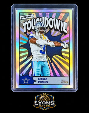 2026 Topps Flagship George Pickens #TD-27 Suddenly Touchdown! SSP