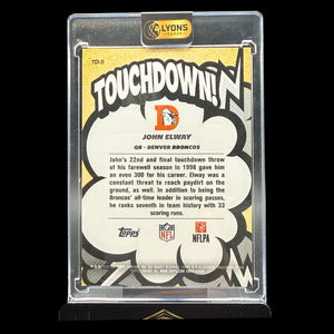 2026 Topps Flagship John Elway #TD-5 Touchdown SSP Denver Broncos