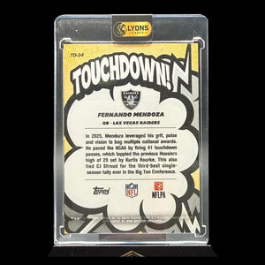 2026 Topps Flagship Fernando Mendoza #TD-34 Touchdown SSP RC Raiders