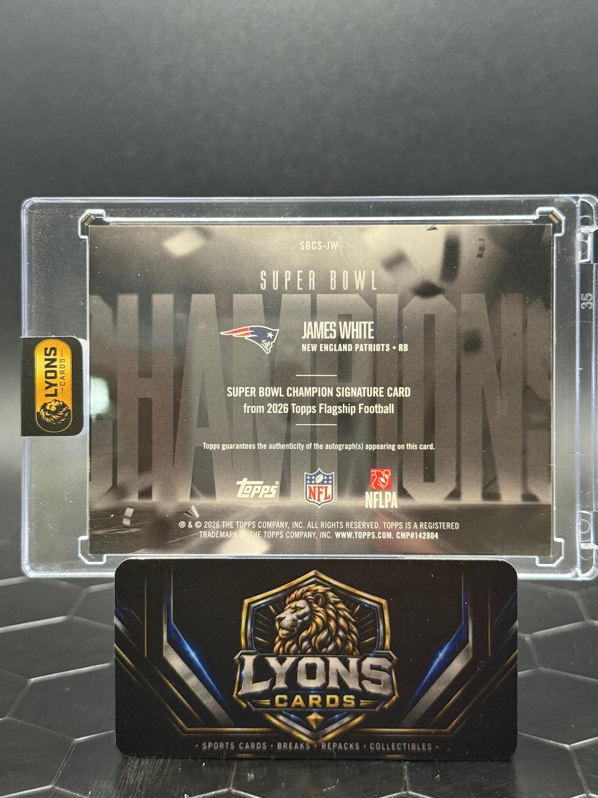 2026 Topps Flagship James White #SBCS-JW Super Bowl Champion Signatures Auto