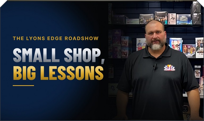 SMALL SHOP, BIG LESSONS