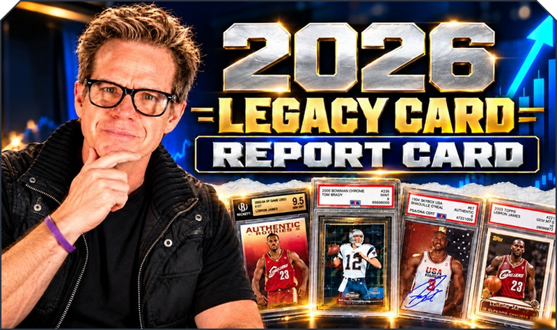2026 LEGACY CARD REPORT CARD