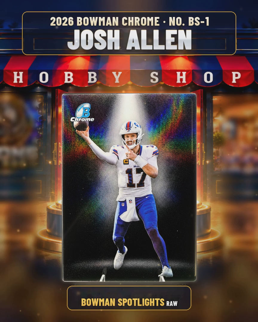 248 - Josh Allen - 2026 BOWMAN CHROME Bowman Spotlights (4x5 video)