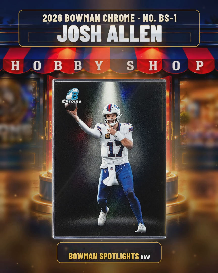 247 - Josh Allen - 2026 BOWMAN CHROME Bowman Spotlights (SSP) (4x5 video)