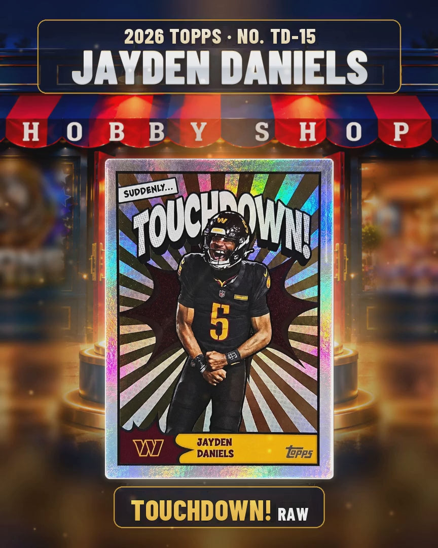 178 - Jayden Daniels - 2026 TOPPS Touchdown! (copy 2) (4x5 video)