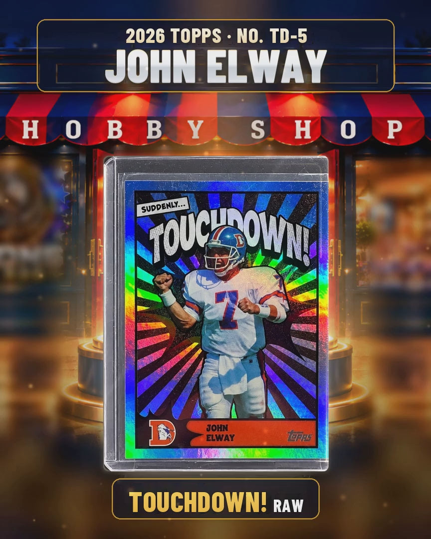 189 - John Elway - 2026 TOPPS Touchdown! (copy 2) (4x5 video)