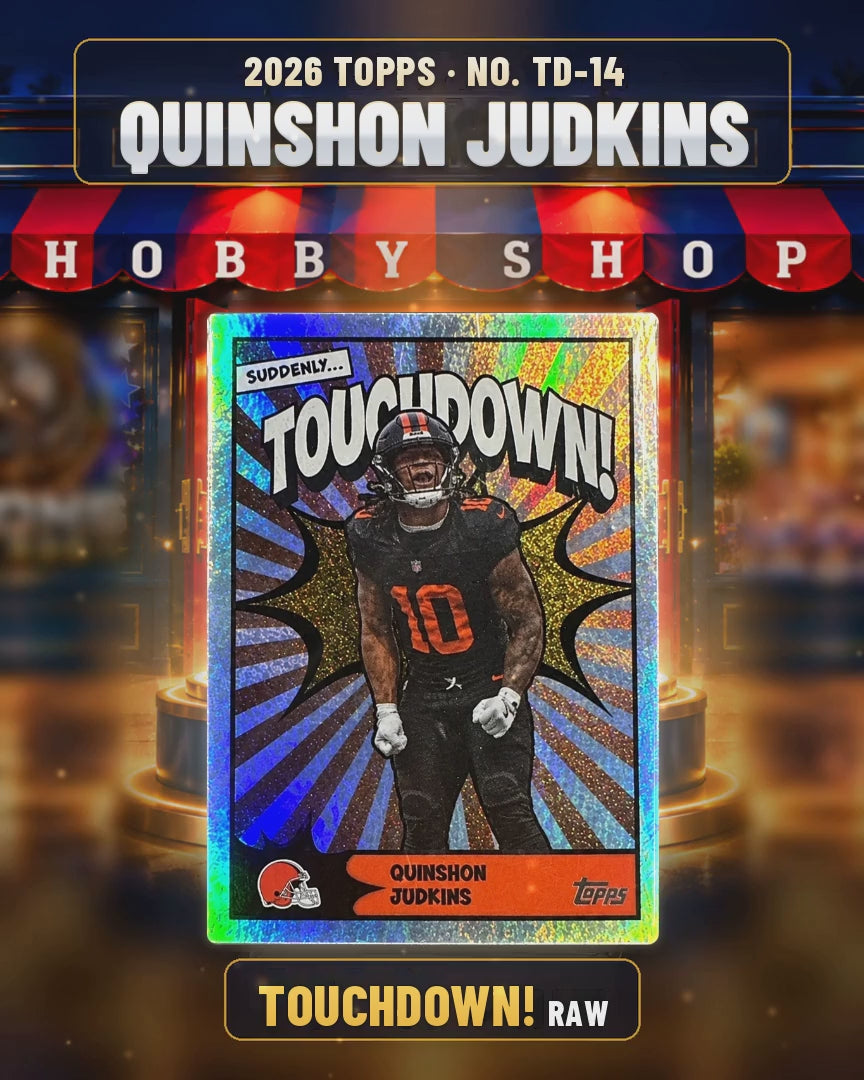 194 - Quinshon Judkins - 2026 TOPPS Touchdown! (4x5 video)