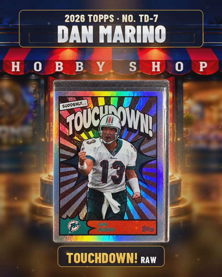180 - Dan Marino - 2026 TOPPS Touchdown! (4x5 video)