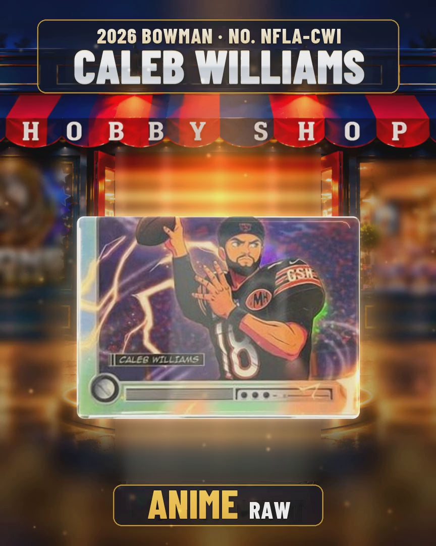 218 - Caleb Williams - 2026 BOWMAN Anime (4x5 video)