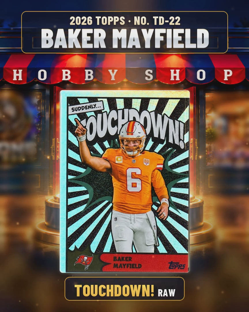 195 - Baker Mayfield - 2026 TOPPS Touchdown! (4x5 video)
