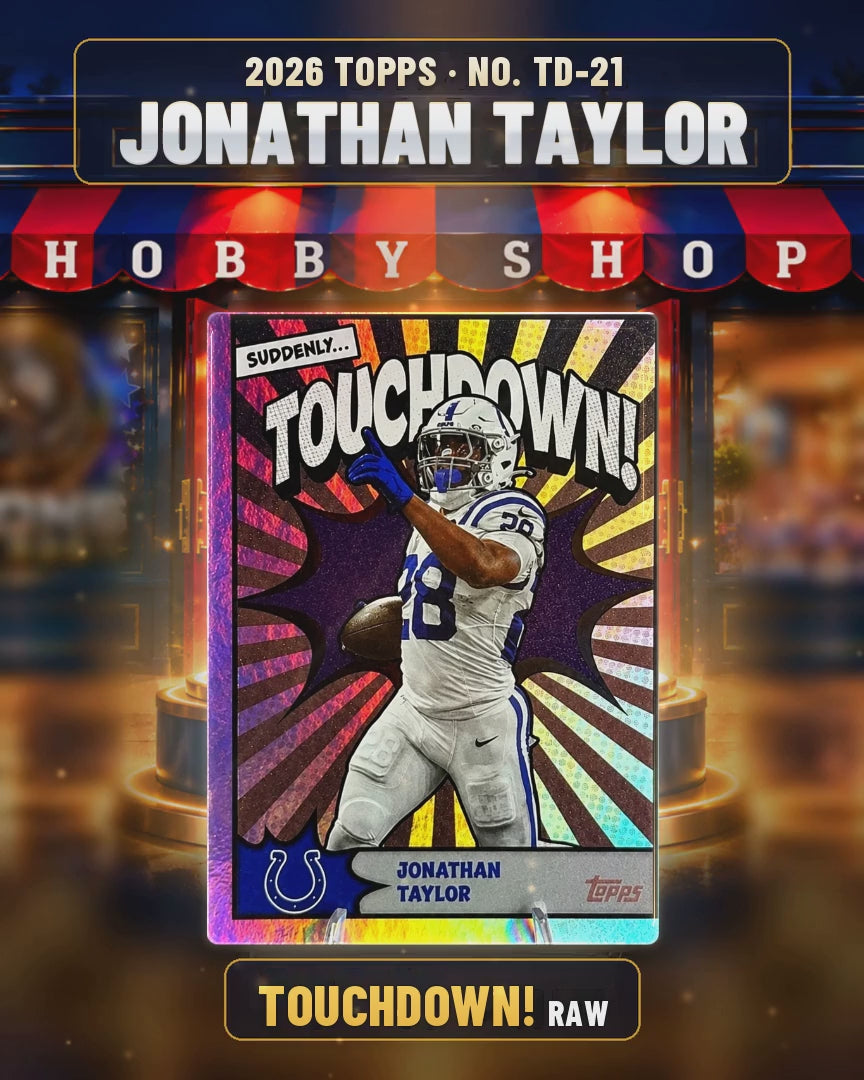 175 - Jonathan Taylor - 2026 TOPPS Touchdown! (4x5 video)
